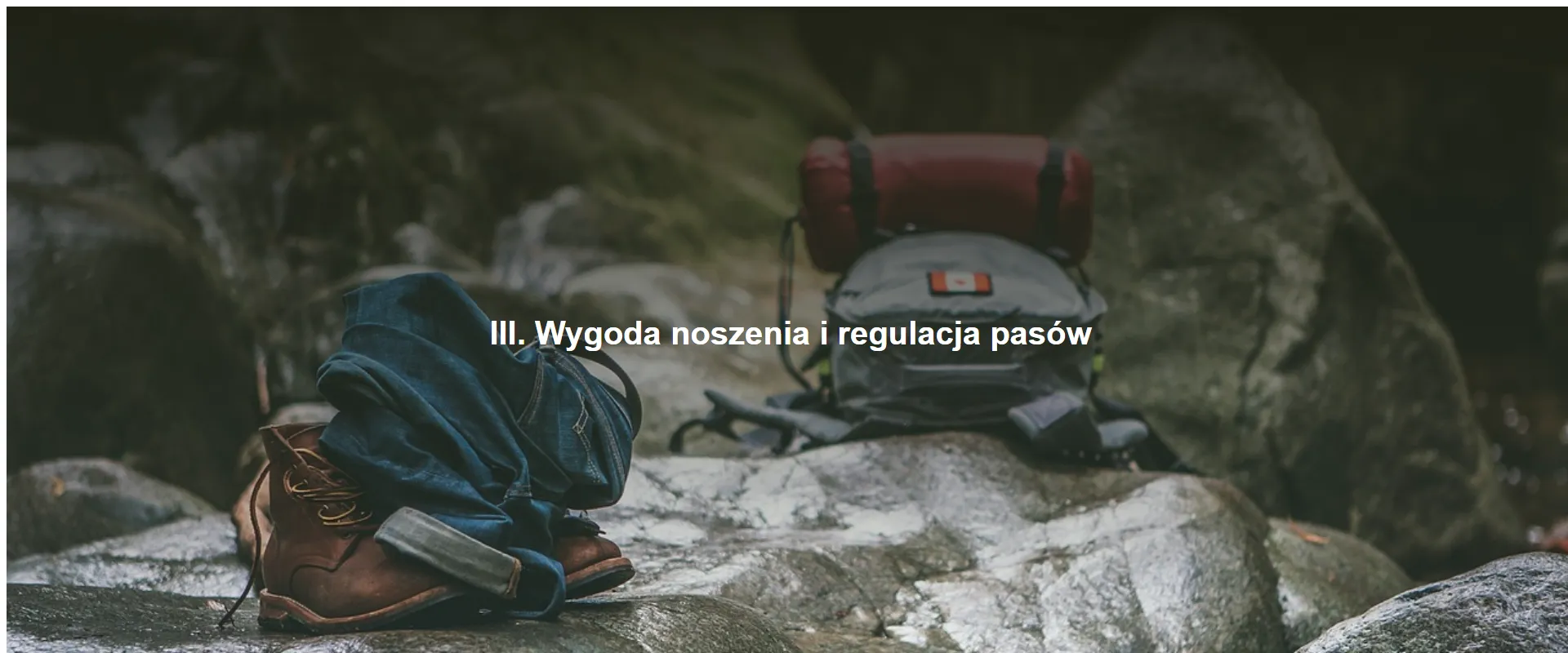 Wygoda noszenia i regulacja pasów